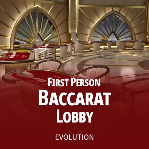 First Person Baccarat Lobby