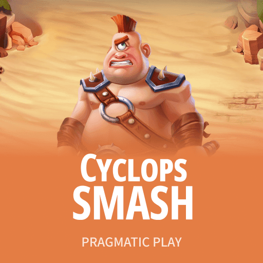 Cyclops Smash